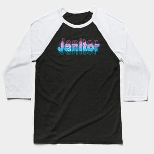 Janitor Baseball T-Shirt